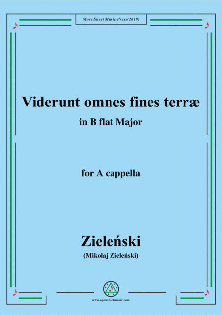 Zielenski-Viderunt omnes fines terræ,in B flat Major,for A cappella (arr. MSM)