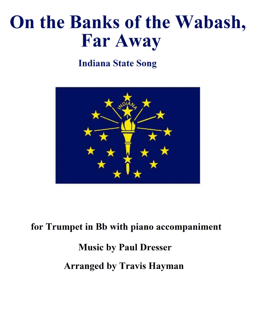 On the Banks of the Wabash, Far Away (arr. Travis Hayman)
