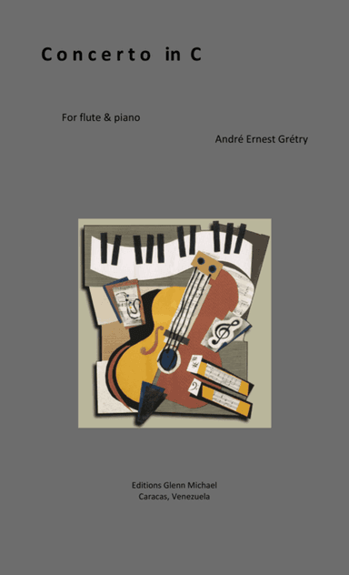 Gretry, Concerto for flute in C (arr. Editions Glenn Michael, Caracas, Venezuela)