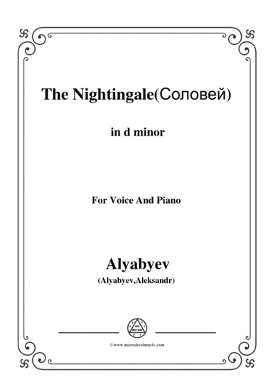 Alyabyev-The Nightingale(Соловей) in d minor, for Voice and Piano (arr. MSM)