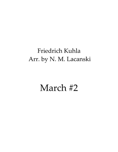 March #2 WoO206 (arr. Nick M Lacanski)