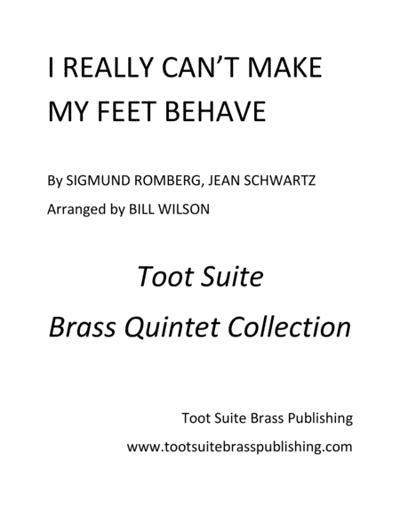 I Really Can't Make My Feet Behave (arr. Bill Wilson)