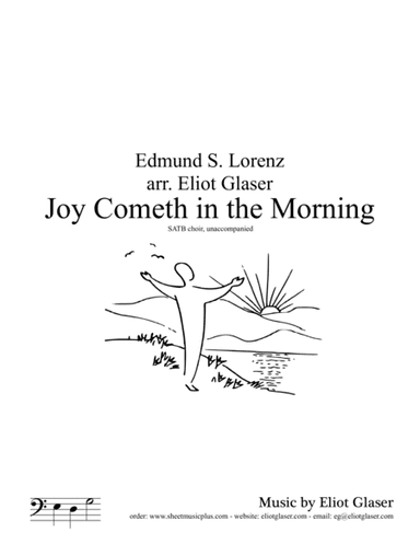 Joy Cometh in the Morning (arr. Eliot Glaser)
