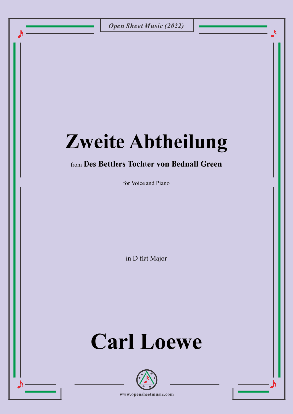 Loewe-Zweite Abtheilung,in D flat Major,from Des Bettlers Tochter von Bednall Green (arr. OSM Press)