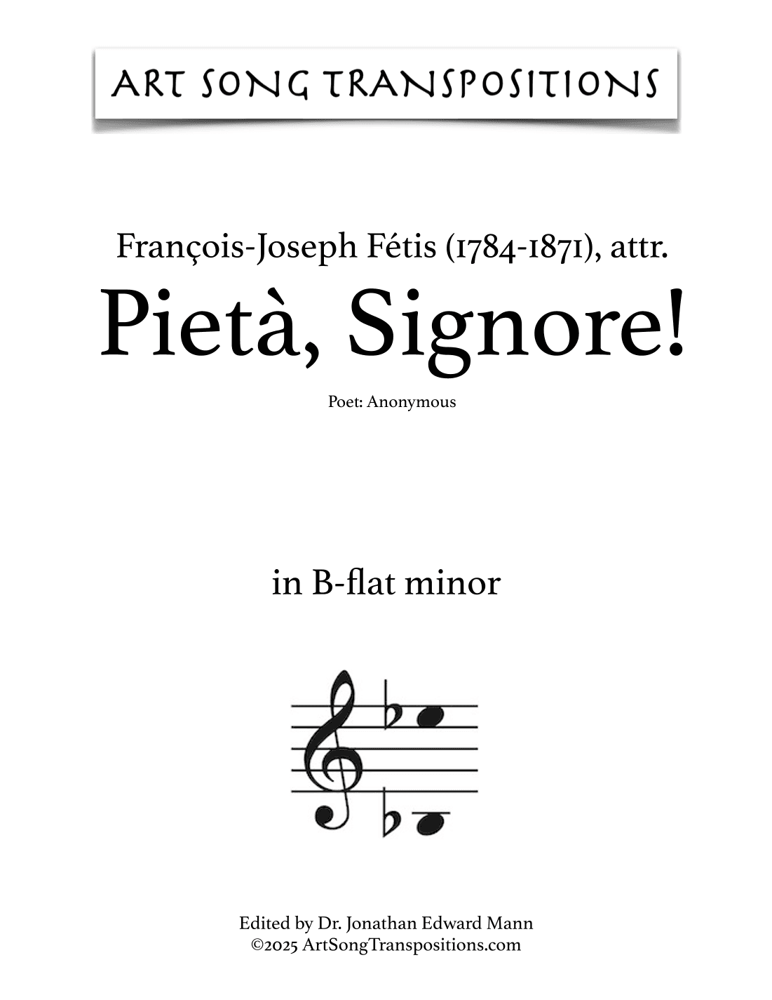FÉTIS: Pietà, Signore! (transposed to B-flat minor) (arr. ArtSongTranspositions.com)