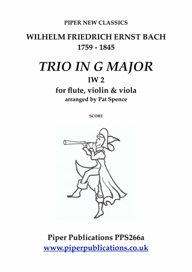 W.F.E BACH: TRIO IN G MAJOR IW 2 for flute, violin & viola (arr. Pat Spence)