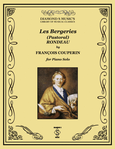 Les Bergeries (Pastoral - Rondeau) - François Couperin - Piano Solo (arr. Diamond S Music)
