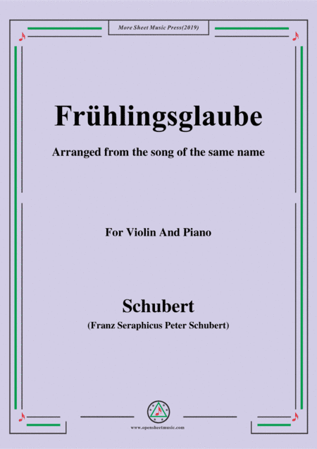 Schubert-Frühlingsglaube,for Violin and Piano (arr. MSM)