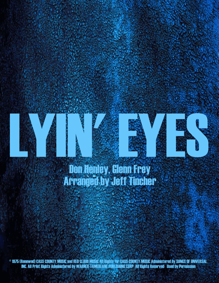 Lyin' Eyes (arr. Jeff Tincher)