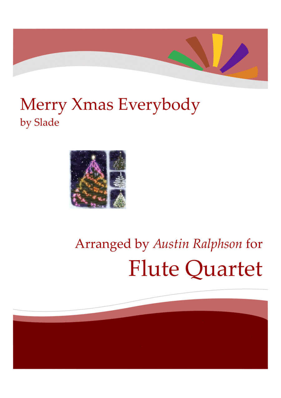Merry Xmas Everybody (arr. Austin Ralphson)