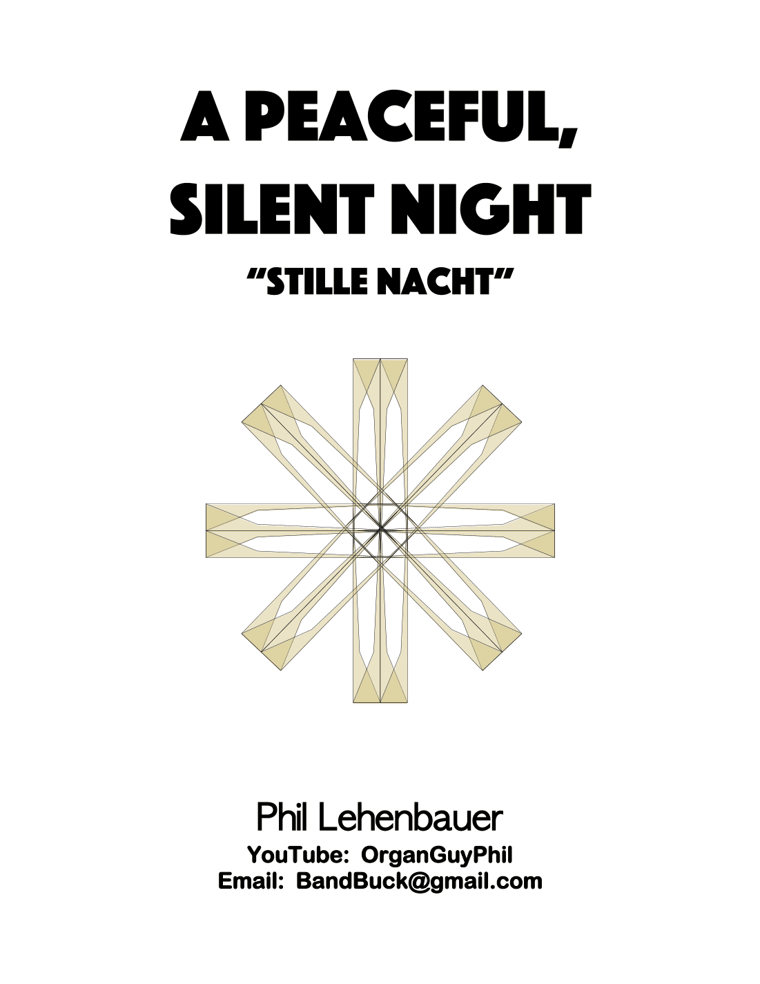A Peaceful, Silent Night (Stille Nacht) organ work, by Phil Lehenbauer (arr. Phil Lehenbauer)