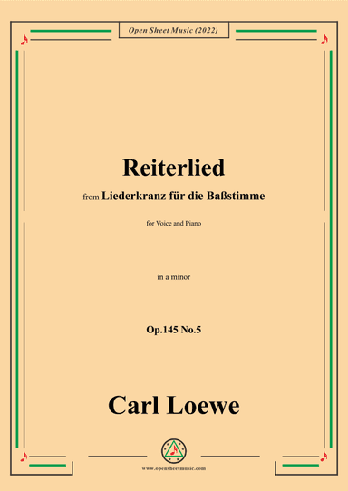Loewe-Reiterlied,Op.145 No.5,in a minor (arr. OSM Press)