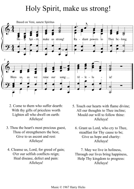Holy Spirit, make us strong! A new tune o a wonderful old hymn.