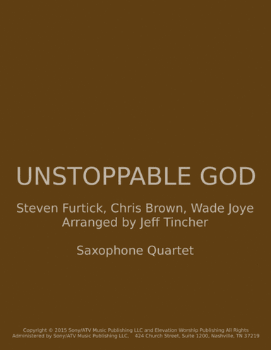 Unstoppable God (arr. Jeff Tincher)
