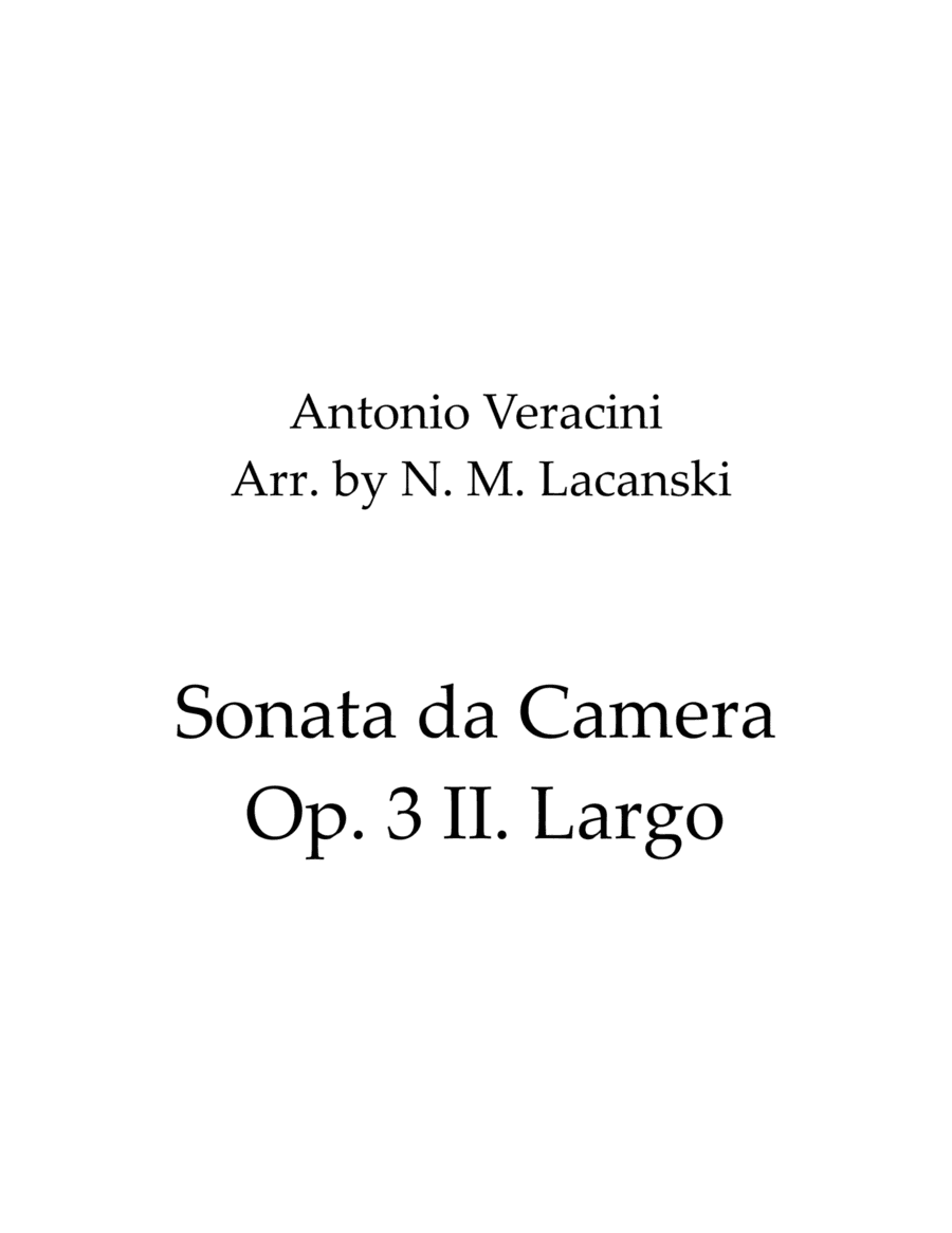Sonata da Camera Op. 3 II. Largo (arr. Nick Lacanski)