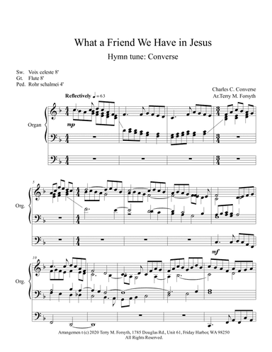 "What a Friend We Have in Jesus", chorale, organ solo (arr. Terry M. Forsyth)