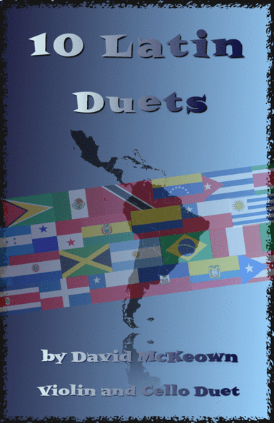 10 Latin Duets, for Violin and Cello