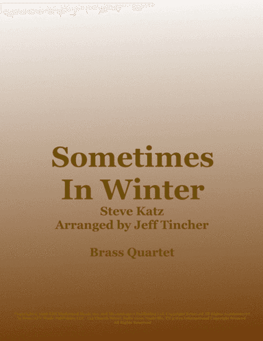 Sometimes In Winter (arr. Jeff Tincher)