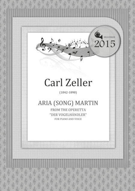 ARIA (SONG) MARTIN from the operetta "Der Vogelhändler" piano and voice (arr. Igor Zugrov)