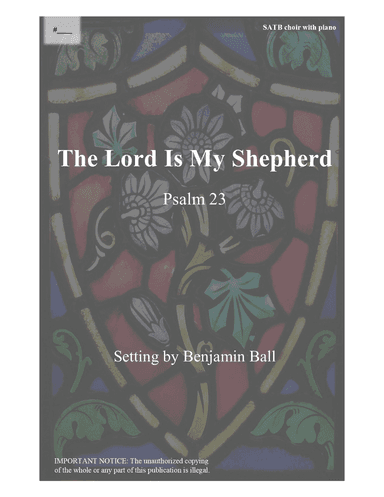 The Lord Is My Shepherd (Psalm 23)