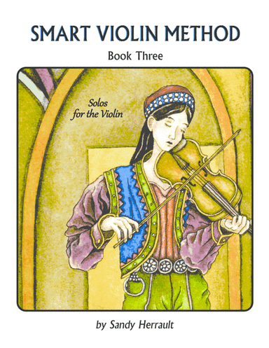 Smart Violin Method Book Three (arr. Sandy Herrault)