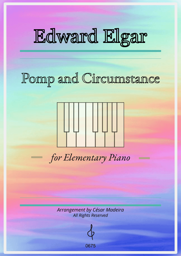 Pomp and Circumstance No.1 - Elementary Piano - W/Chords (arr. César Madeira)