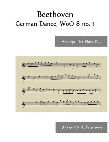 German Dance, WoO 8 no. 1 - Flute Solo (arr. Lynette Auberjeunois)