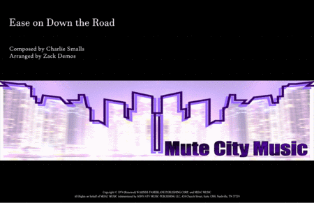 Ease On Down The Road (arr. Zack Demos)