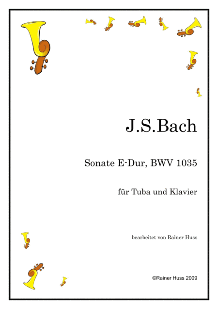 J.S.Bach Sonata in E, BWV 1035 (arr. Rainer Huss)