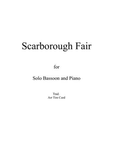 Scarborough Fair for Solo Bassoon and Piano (arr. Tim Curd)