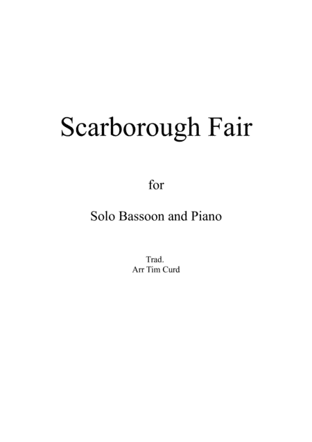Scarborough Fair for Solo Bassoon and Piano (arr. Tim Curd)