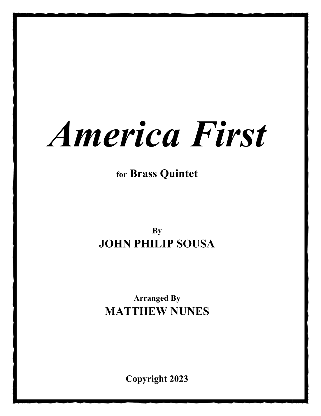 America First (arr. Matthew Nunes)