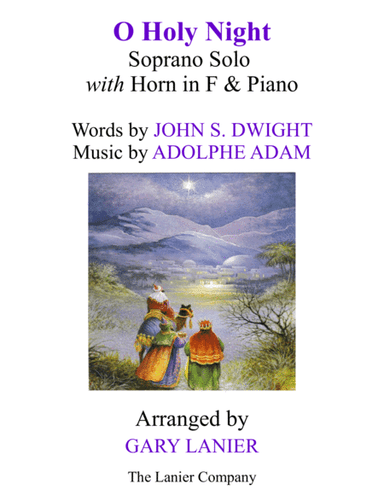 O HOLY NIGHT (Soprano Solo with Horn in F & Piano - Score & Parts included) (arr. Gary Lanier)