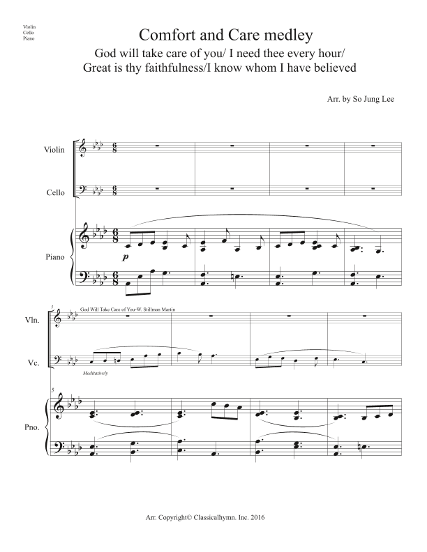 Comfort and Care Medley (God will take care..;I need thee..;Great is Thy Faithfulness; I know whom.) (arr. So Jung Lee)