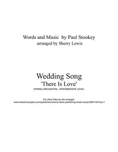 Wedding Song (there Is Love) (arr. Sherry Lewis)