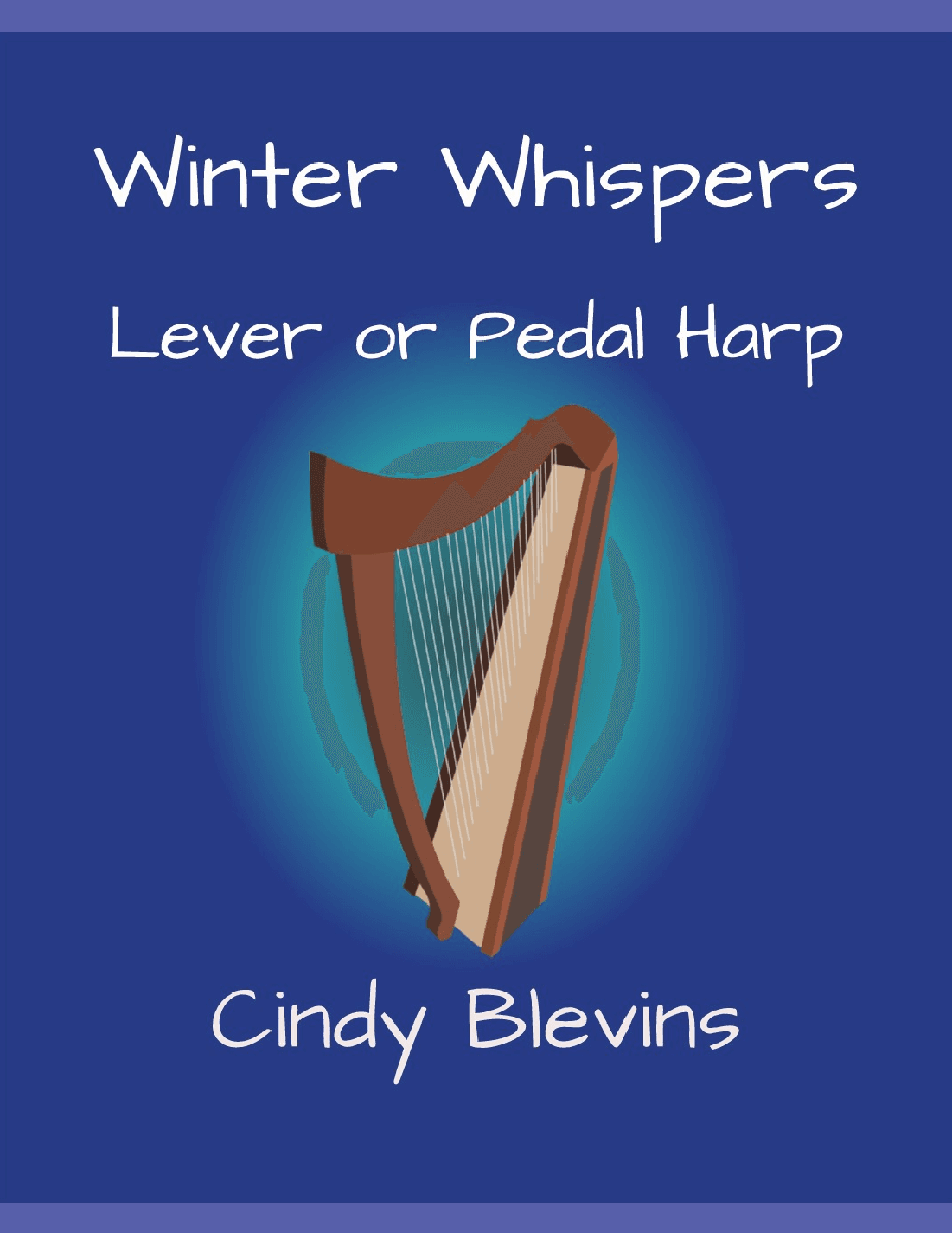 Winter Whispers, original solo for Lever or Pedal Harp