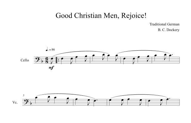 Good Christian Men, Rejoice! (Cello Solo) (arr. B. C. Dockery)