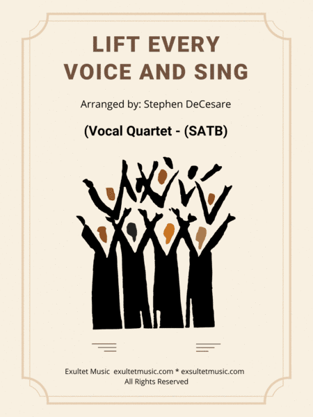 Lift Every Voice And Sing (Vocal Quartet - (SATB) (arr. Stephen DeCesare)
