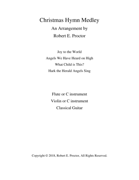 Christmas Hymn Medley for Flute, Violin and Guitar (arr. Robert E. Proctor)