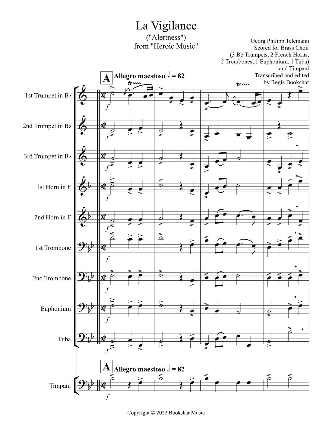La Vigilance (from "Heroic Music") (Bb) (Brass Choir - 3 Trp, 2 Hrn, 2 Trb, 1 Euph, 1 Tuba, Timp) (arr. Regis Bookshar)