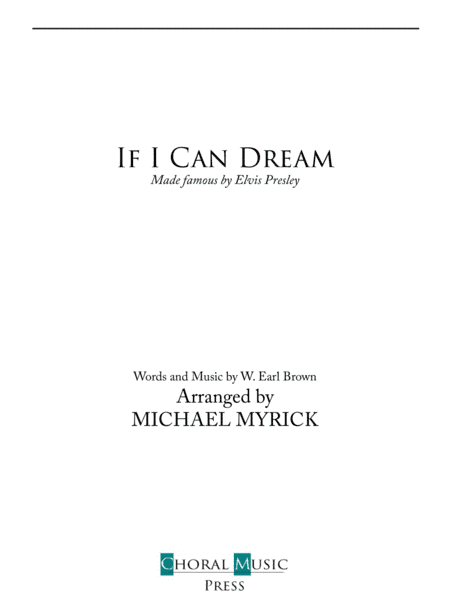 If I Can Dream (arr. MICHAEL MYRICK)