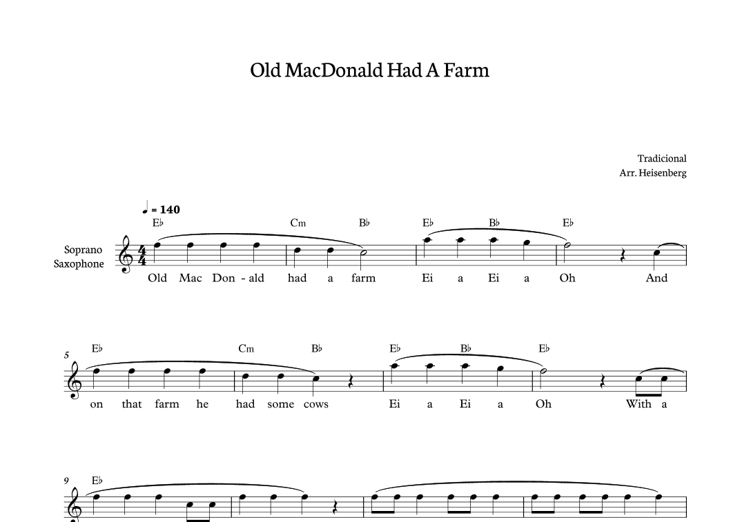 Old MacDonald Had a farm for soprano sax (arr. Heisenberg)