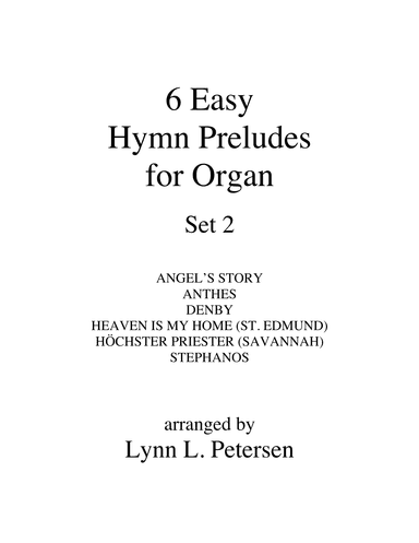 6 Easy Hymn Preludes for Organ - Set 2 (arr. Lynn L. Petersen)