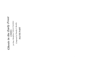 Ghosts in the Early Frost for Chamber Ensemble (Parts)