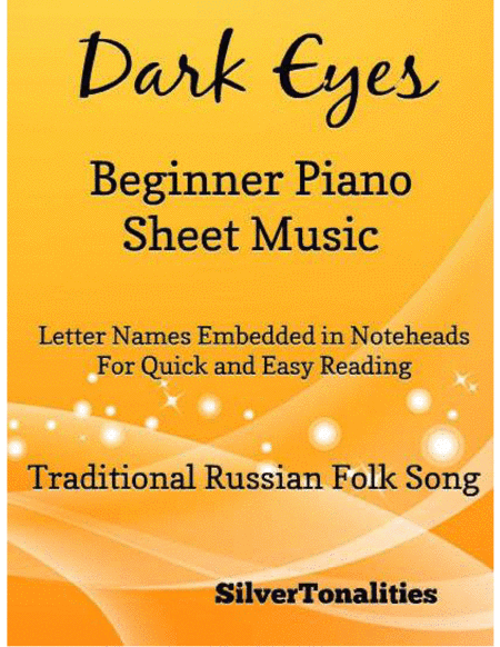 Dark Eyes Beginner Piano Sheet Music (arr. SilverTonalities)