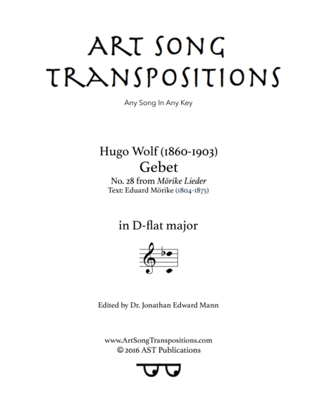 WOLF: Gebet (transposed to D-flat major) (arr. ArtSongTranspositions.com)