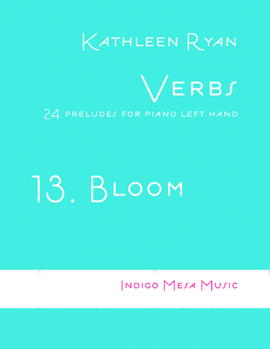 Bloom (Verbs 13)