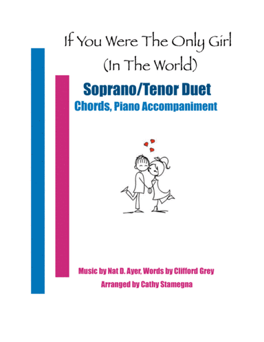 If You Were the Only Girl (In the World) (ST Duet, Chords, Piano Accompaniment) (arr. Cathy Stamegna)