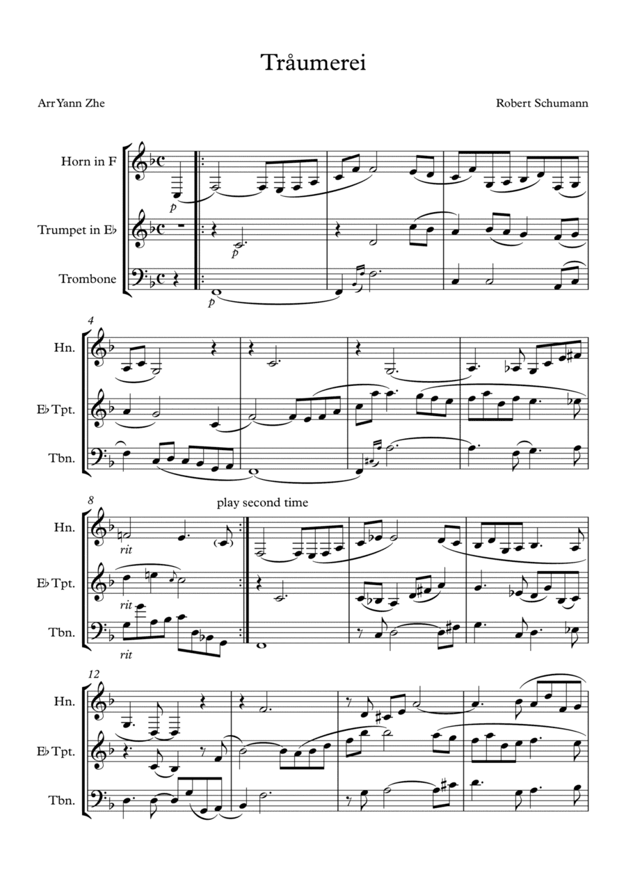 Schumann Traumerei arrange for brass trio (trumpet, Horn & Trombone) (arr. Yau Yann Zhe)