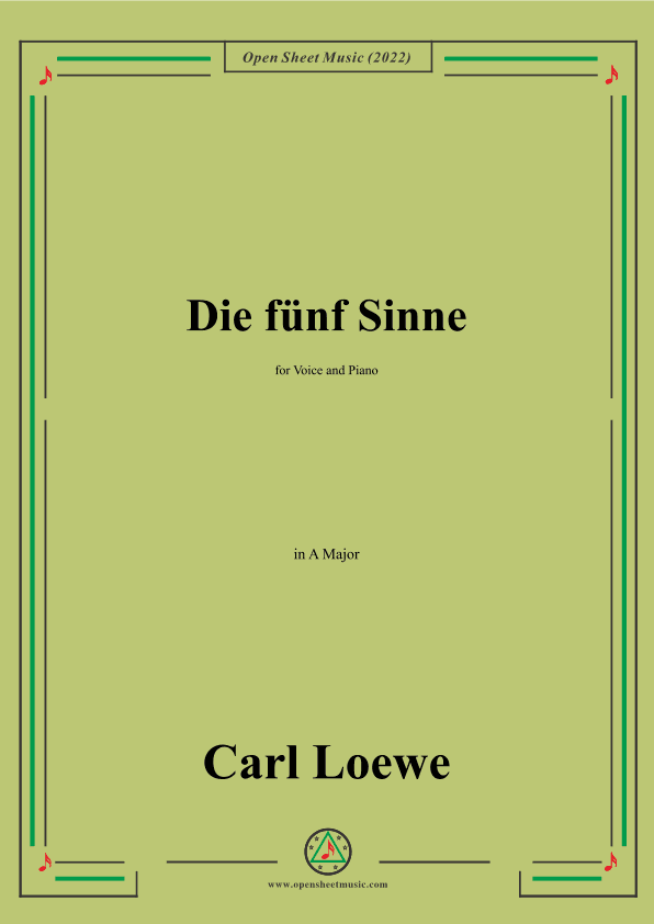 Loewe-Die funf Sinne,in A Major,for Voice and Piano (arr. OSM Press)